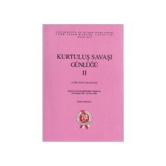 Kurtuluş Savaşı Günlüğü 2 - Açıklamalı Kronoloji-Zeki Sarıhan