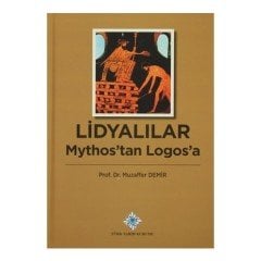 Lidyalılar : Mythos'tan Logos'a