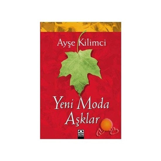 Yeni Moda Aşklar (Ozsp)-Ayşe Kilimci
