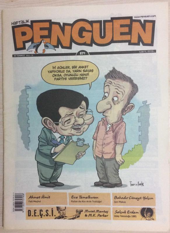 HAFTALIK PENGUEN  30 TEMMUZ 2015/31 SAYI 671 - AHMET ÜMİT FAİLİ MEÇHUL - SELÇUK ERDEM UZAY YOLCULUĞU 1981 - D.E.Ç.S.İ.