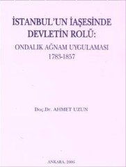 İstanbul’un İaşesinde Devletin Rolü