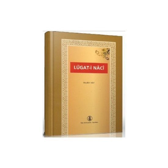 Lugat-İ Naci - Muallim Naci / ciltli