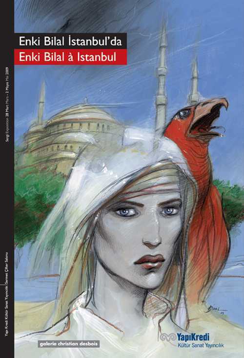 Enki Bilal İstanbul’da | 2009 Sergi Kataloğu Baskısı Tükenmiştir