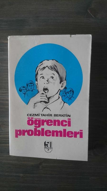 ÖĞRENCİ PROBLEMLERİ ( 1. BASIM )
