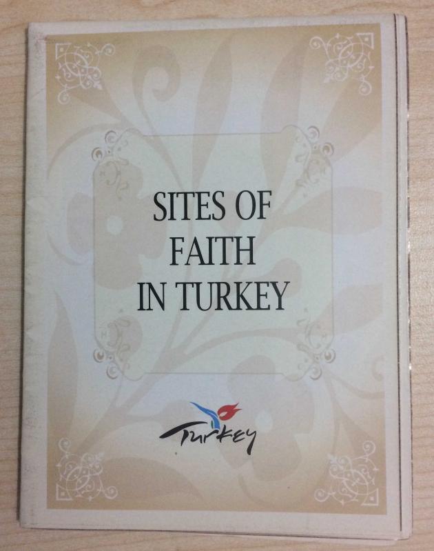 SITES OF FAITH IN TURKEY - 2007