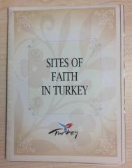 SITES OF FAITH IN TURKEY - 2007