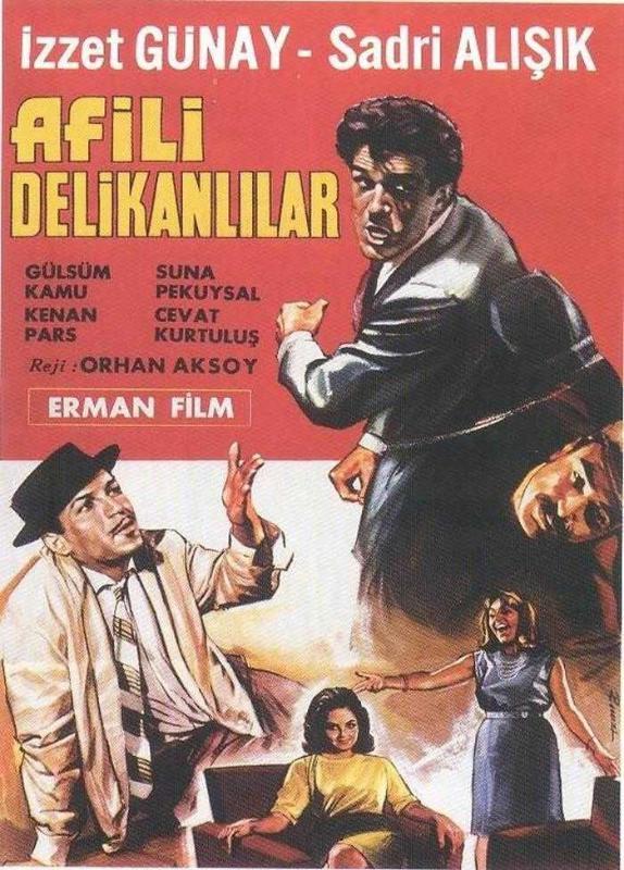 AFİLİ DELİKANLILAR 1964 Afişi - İzzet Günay, Sadri Alışık, Suna Pekuysal, Gülsün Kamu, Kenan Pars, Cevat Kurtuluş, Orhan Aksoy, Erman Film, 1964