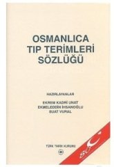 Osmanlıca Tıp Terimleri Sözlüğü - Kolektif