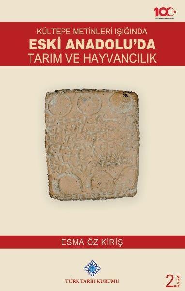 Kültepe Metinleri Işığında Eski Anadolu'da Tarım ve Hayvancılık