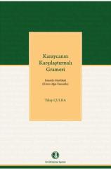 Karaycanın Karşılaştırmalı Grameri Fonetik-Morfoloji (Kırım Ağzı Esasında) - Tülay Çulha