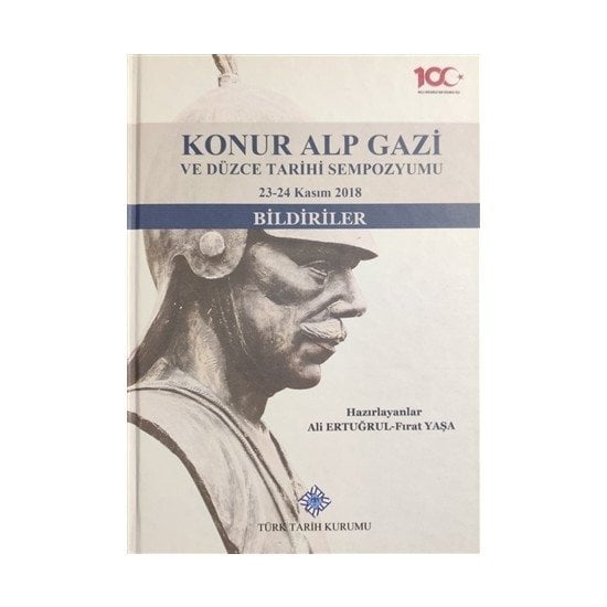 Konur Alp Gazi Ve Düzce Tarihi Sempozyumu 23-24 Kasım 2018 - Fırat Yaşa