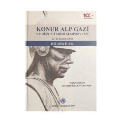 Konur Alp Gazi Ve Düzce Tarihi Sempozyumu 23-24 Kasım 2018 - Fırat Yaşa