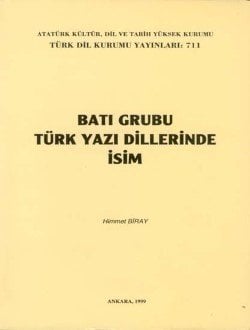 Batı Grubu Türk Yazı Dillerinde İsim