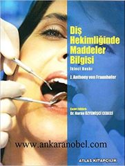 Diş Hekimliğinde Maddeler Bilgisi - Nuran Özyemişci Cebeci