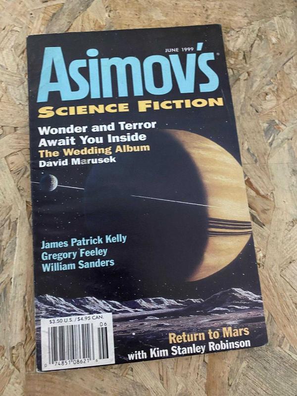 Asimov's Science Fiction June 1999 | Wonder and Terror Await You Inside - The Wedding Album by David Marusek | Return to Mars