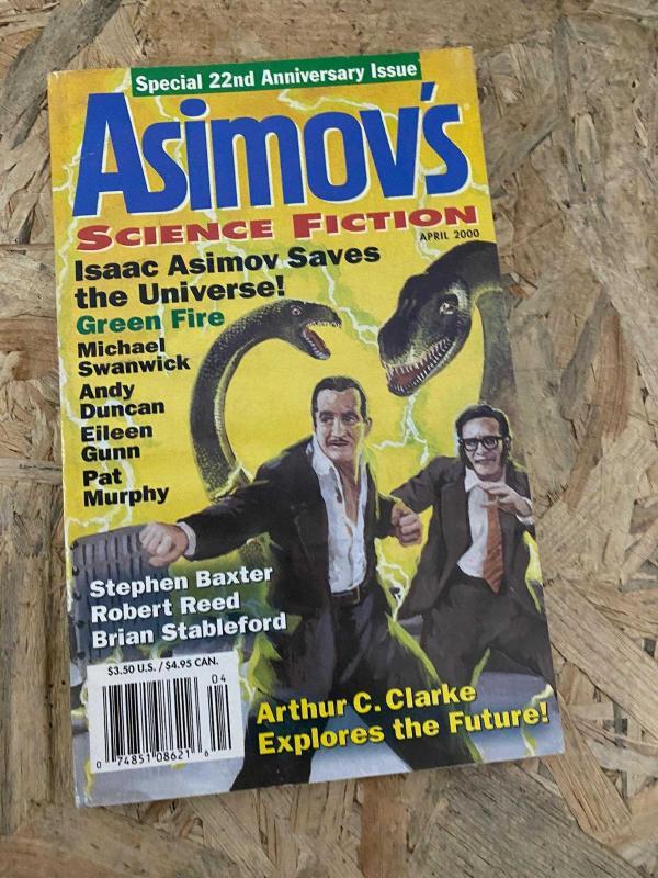 Asimov's Science Fiction April 2000 | Special 22nd Anniversary Issue | Isaac Asimov Saves the Universe - Green Fire