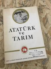 ATATÜRK VE TARIM | Tarım ve Orman Bakanlığı 100. Sene Yayınları