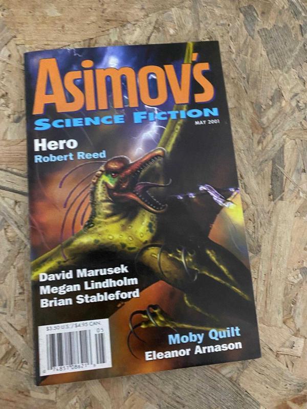 Asimov's Science Fiction May 2001 | Hero by Robert Reed | Moby Quilt by Eleanor Arnason
