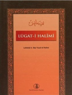 Lügat-i Halimi -  Lutfullah Bin Ebu Yusuf El Halîmî-