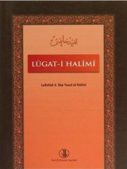 Lügat-i Halimi -  Lutfullah Bin Ebu Yusuf El Halîmî-