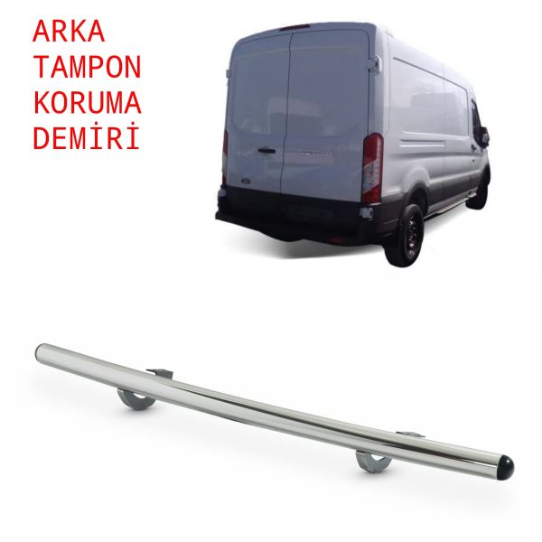 TRANSİT ARKA TAMPON KORUMA DEMİRİ 2014 2015 2016 2017 2018 2019 2020 2021 2022 2023