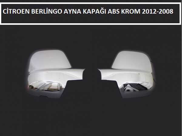 CİTROEN BERLİNGO AYNA KAPAĞI ABS KROM 2012 2013 2014 2015 2016