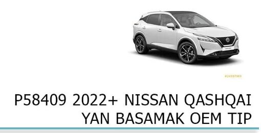 QASHQAİ 2022 2023 2024 2025 ARACA ÖZEL OEM YAN BASAMAKLIK