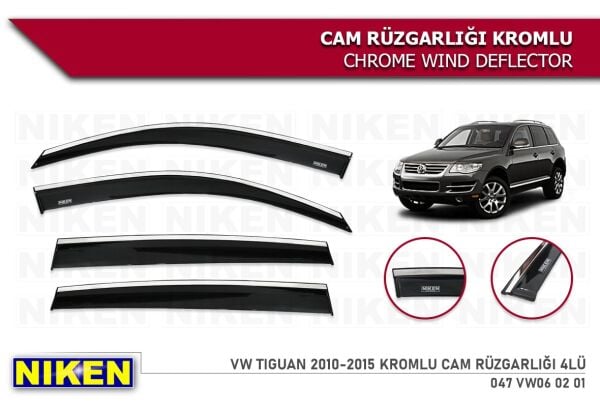 TİGUAN KROMLU CAM RÜZGARLIĞI NİKEN ARACA ÖZEL 2010 2011 2012 2013 2014 2015