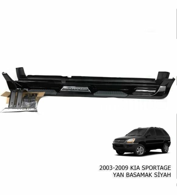 KIA SPORTAGE 2003 2004 2005 2006 2007 2008 2009 YAN BASAMAK SİYAH