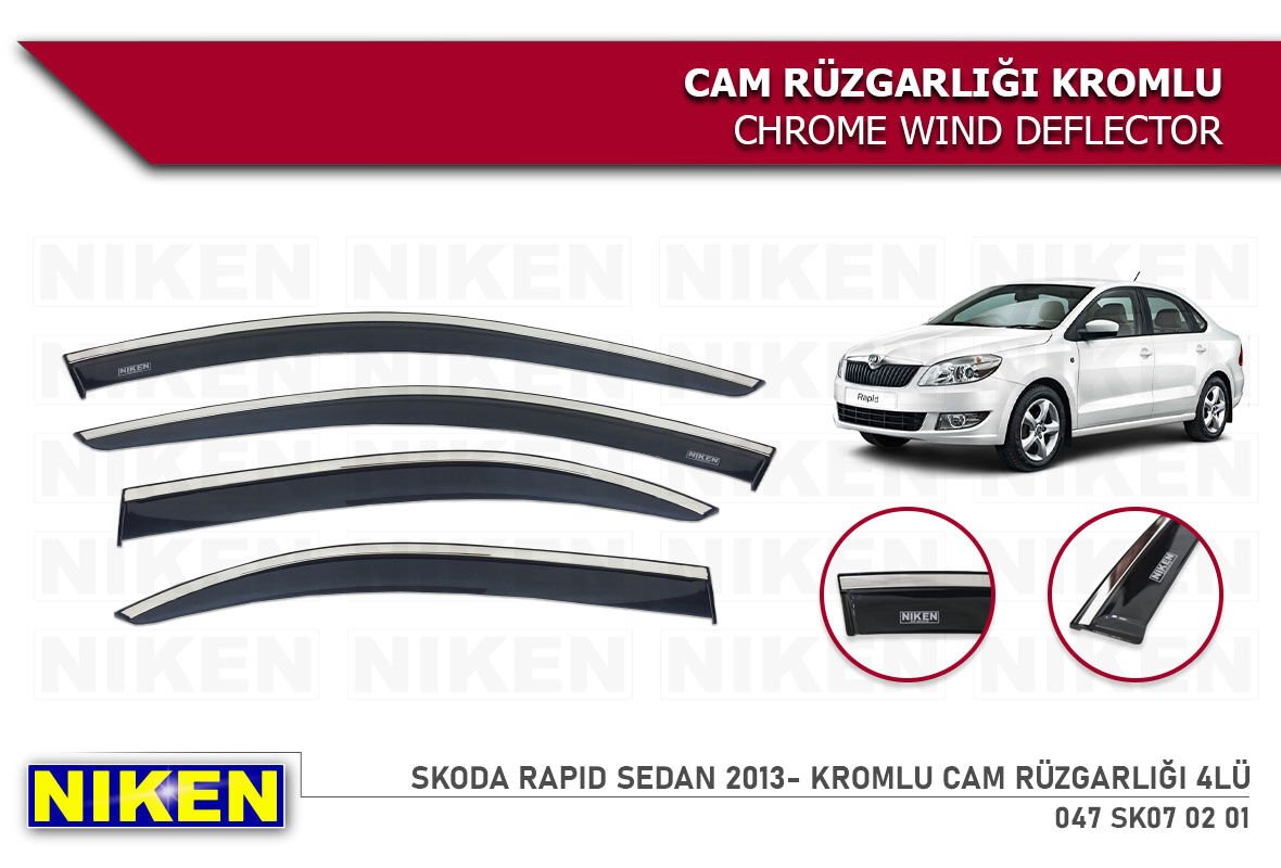 SKODA RAPİD SEDAN 2013 2014 2015 2016 2017 2018 2019 2020 NİKEN KROMLU CAM RÜZGARLIĞI