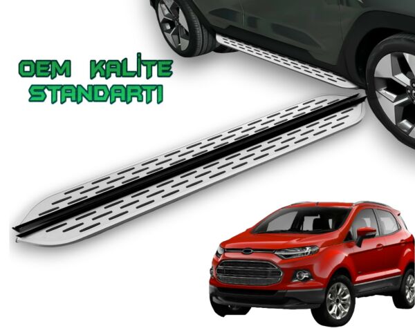 ECOSPORT 2012 2013 2014 2015 2016 2017 2018 ARACA ÖZEL YAN BASAMAK