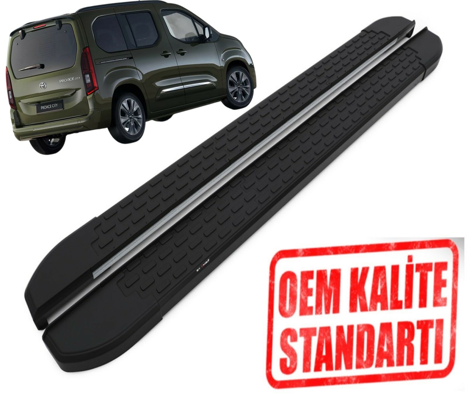PROACE CİTY ''UZUN ŞASE'' 2019 2020 2021 2022 2023 2024 ARACA ÖZEL NEVADA SİYAH YAN BASAMAK