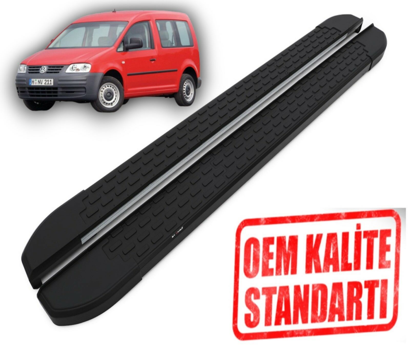 CADDY 2003 2004 2005 2006 2007 2008 2009 2010 2011 2012 2013 2014 2015 ARACA ÖZEL NEVADA SİYAH YAN B