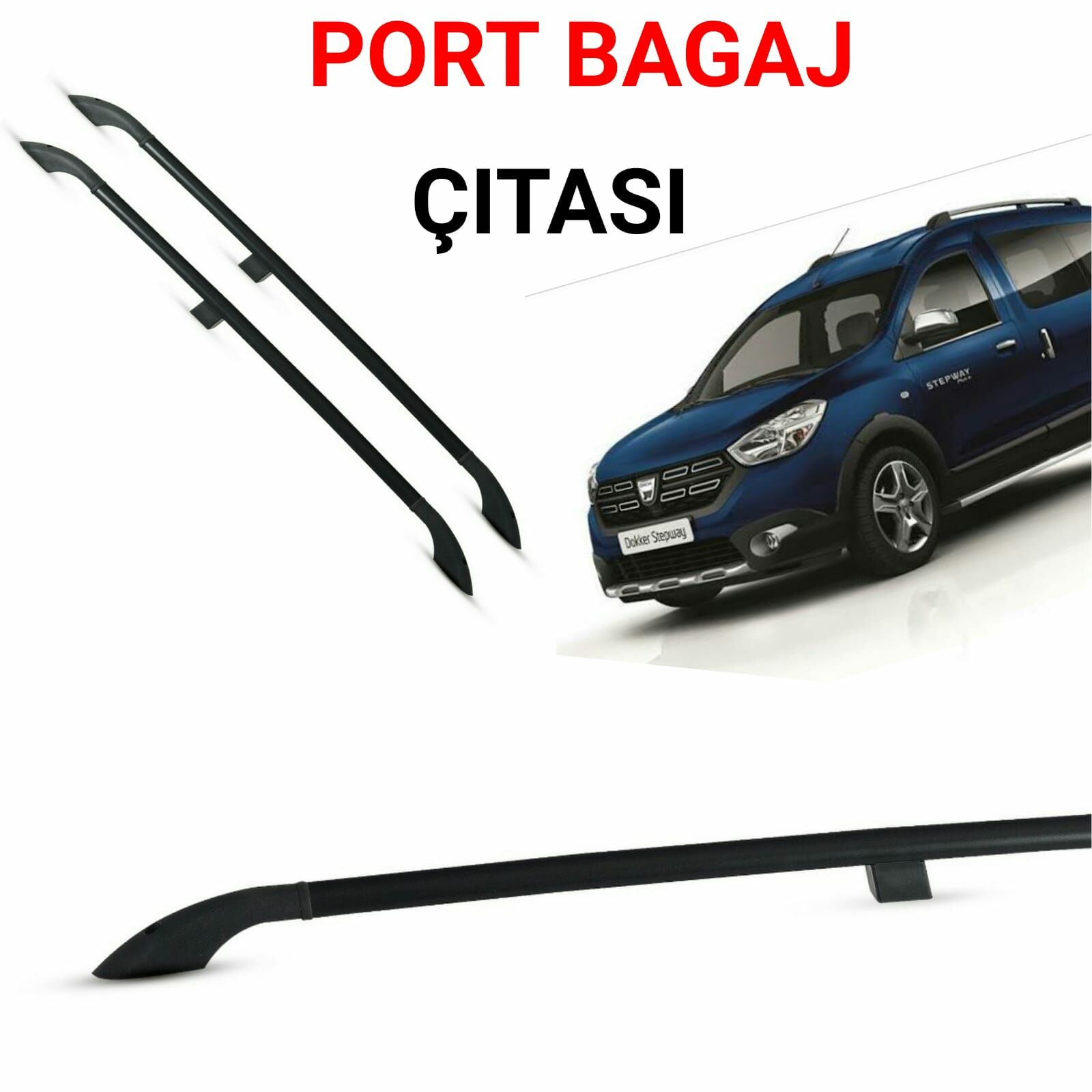 DACİA DOKKER SİYAH PORTBAGAJ TAVAN ÇİTASI 2013 2014 2015 2016 2017 2018 2019 2020 2021 2022 2023 2024