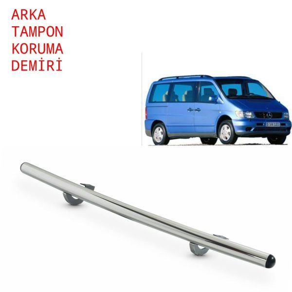 VİTO W638 19996 1997 1998 1999 2000 2001 2002 2003 ARKA TAMPON KORUMA DEMİRİ DİCLE