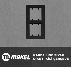 MAKEL Karea Line İkili Dikey Çerçeve Siyah