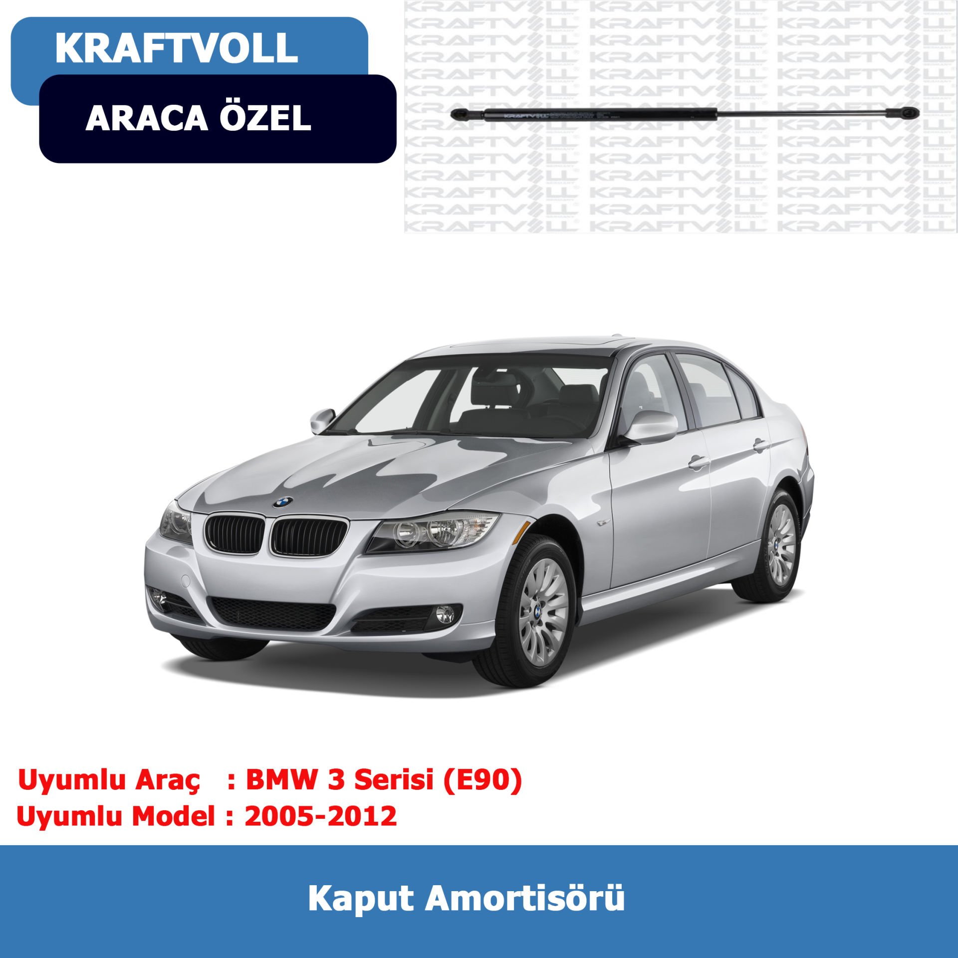 BMW 3 Serisi (E90) Kaput Amortisörü (2005-2012) Kraftvoll