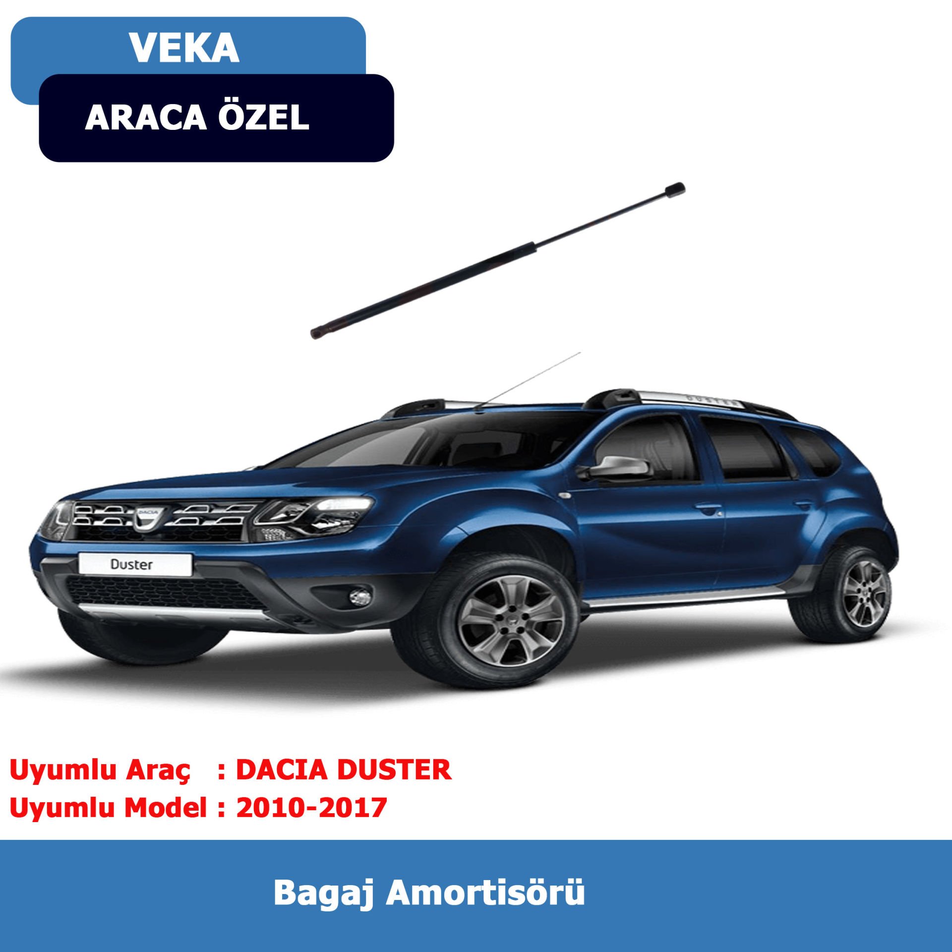 Dacia Duster Bagaj Amortisörü (2010-2017) Veka