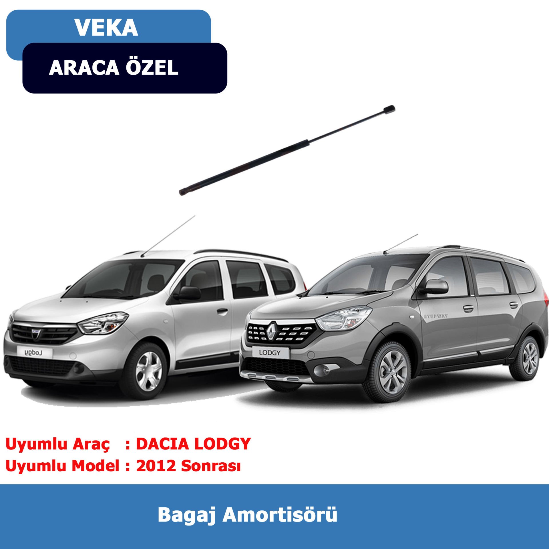 Dacia Lodgy Bagaj Amortisörü (2012→) Veka