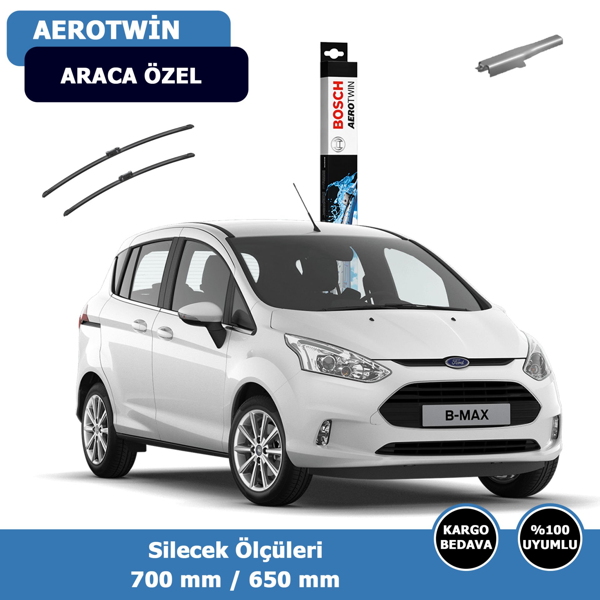 Ford B-Max Ön Silecek Süpürgesi (2012-2017)Bosch