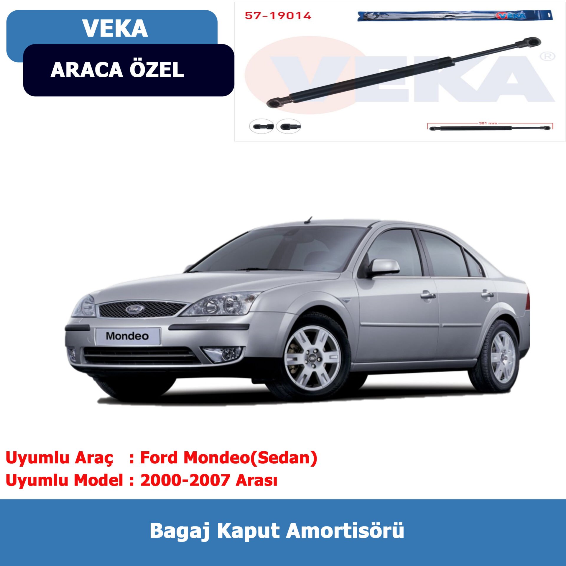 Ford Mondeo III Sedan Bagaj Amortisörü (2000-2007) Veka