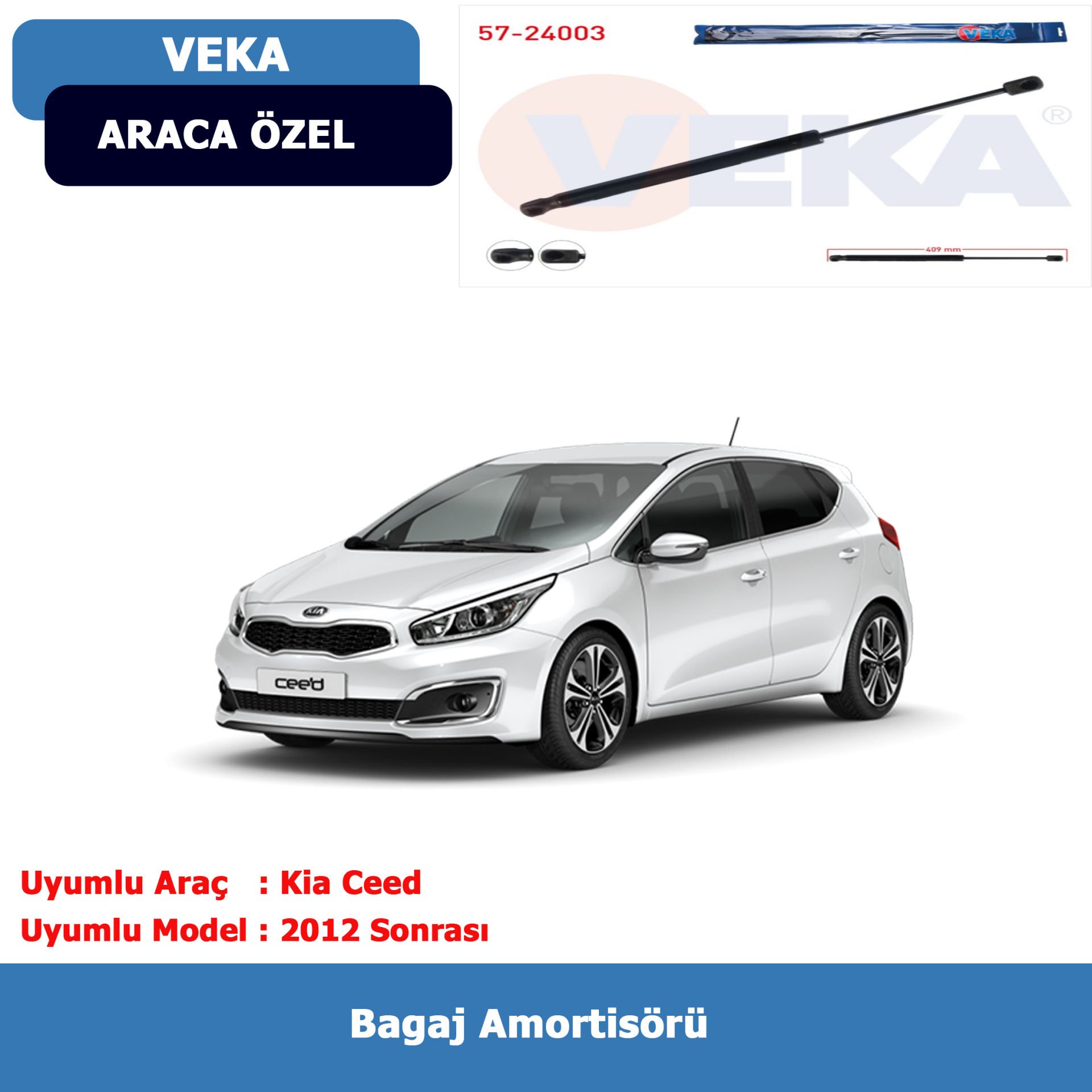 Kia Ceed Bagaj Amortisörü 2012 Sonrası Veka