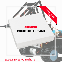 ﻿Arduino Robot Kollu Tank Seti (TÜRKİYE'DE YALNIZ EMES ROBOTİK'DE)