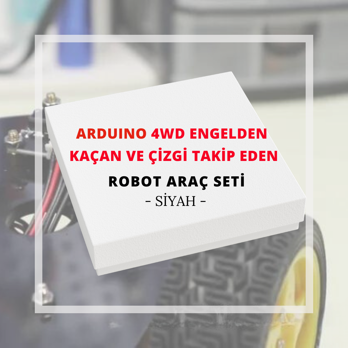 Arduino Siyah 4WD Wifi Engelden Kaçan ve Çizgi Takip Eden Robot Araç Seti