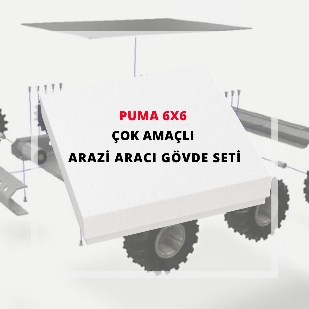 Puma 6X6 Çok amaçlı Arazi Aracı gövdesi