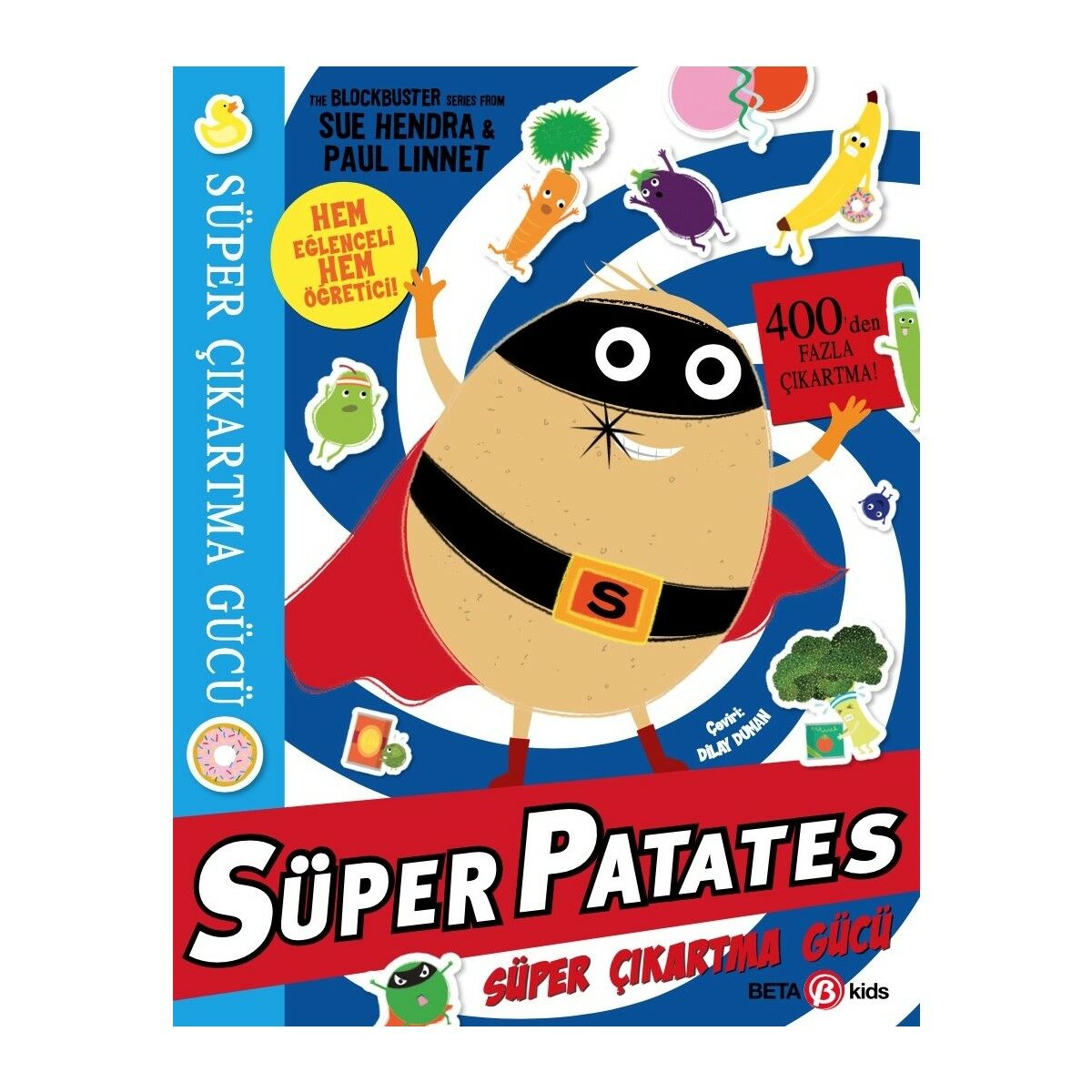 Süper Patates Süper Çıkartma Gücü