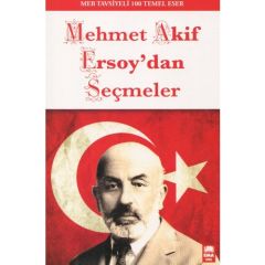 Mehmet Akif Ersoydan Seçmeler