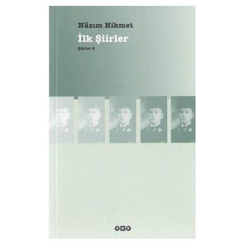 Nazım Hikmet İlk Şiirleri