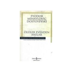 Ölüler Evinden Anılar