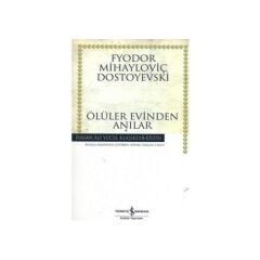 Ölüler Evinden Anılar